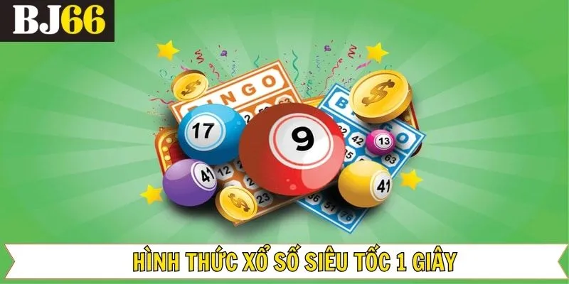 Trải nghiệm với xổ số siêu tốc 1 giây